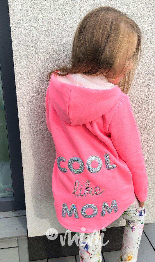 Neon růžová zateplená mikina cool like mom