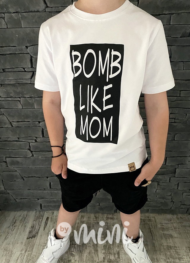 Bomb like mom triko - bílé