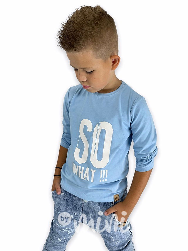 SO WHAT longsleeve triko sky blue